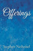 Offerings by Stephen Neiheisel
