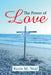 The Power of Love by Karin M. Neal
