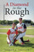A Diamond in the Rough by Joseph L. Shetler