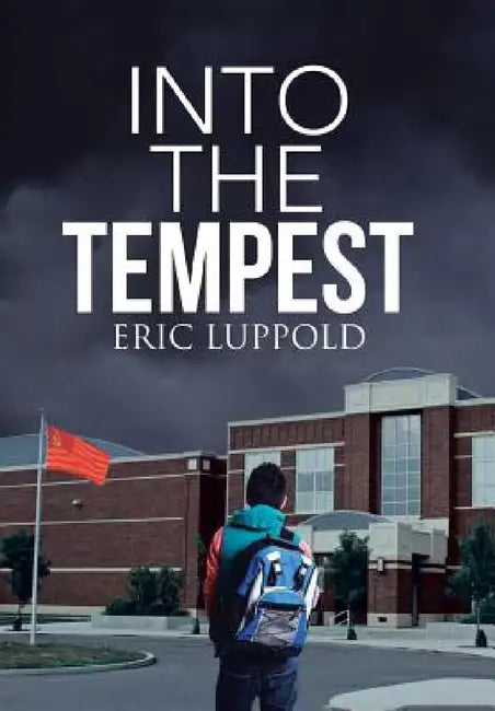 Into the Tempest by Eric Luppold