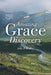 Amazing Grace Discovery by John J. Hadley