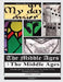 The Middle Ages for the Middle Ages: Volume 2: Interdisciplinary Units Related to the Medieval Era Designed for Grades 5-9 by J. Q. Cluett