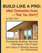 Build Like a Pro: What Your Contractor Knows -- and You Don't! by Matt Deal