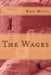 The Wages by Bob Moul