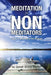 Meditation for Non-Meditators: Learn to Meditate in Five Minutes by Janet Nima Taylor