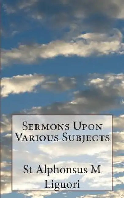 Sermons Upon Various Subjects by Janice Demano
