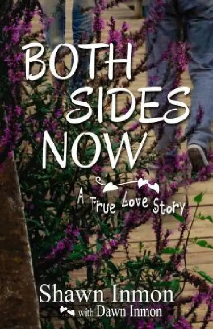 Both Sides Now by Dawn Inmon