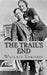 The Trail's End: The Story of Bonnie and Clyde by Wallace Edwards