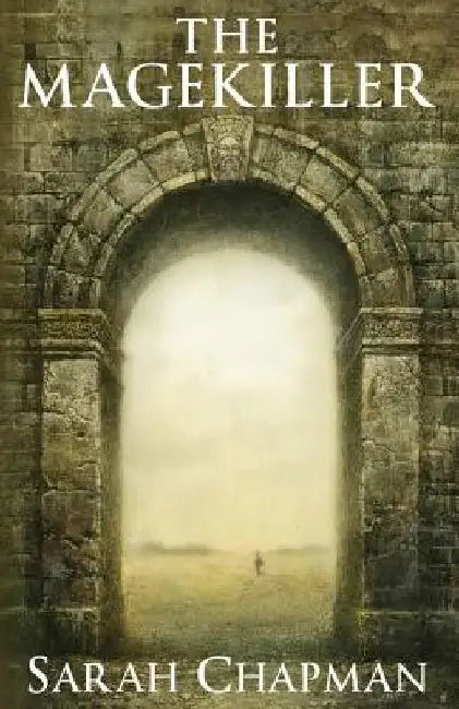 The Magekiller by Sarah Chapman