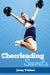 Cheerleading Secrets by Janey Trishon