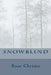 Snowblind by Rose Christo
