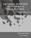 Getting started with Spring Framework: a hands-on guide to begin developing applications using Spring Framework by Ashish Sarin