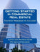 Getting Started in Commercial Real Estate Ten Step Program to Success! by Patricia O'Connor