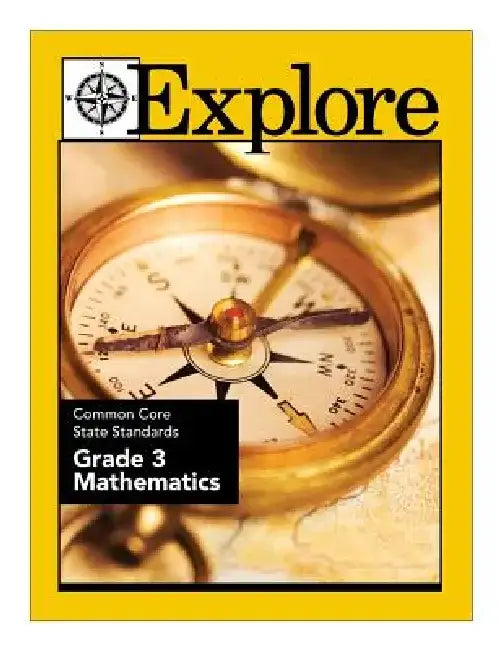 Explore Common Core State Standards Grade 3 Mathematics by David Lewis