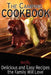 The Camping Cookbook: Delicious and Mostly Easy Recipes the Family Will Love by Jennie Davis