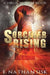 Sorcerer Rising by E. Nathan Sisk