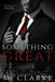 Something Great by M. Clarke