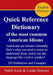 Quick Reference Dictionary: of the most common American Idioms by Linda Dickson