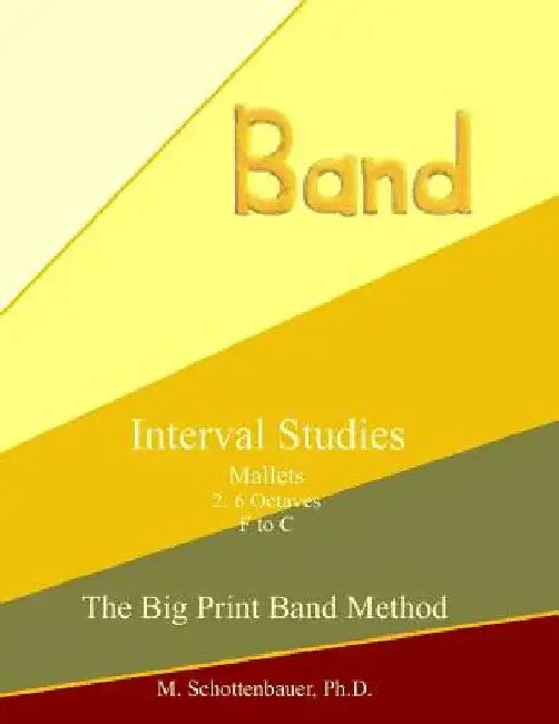 Interval Studies: Mallets by M. Schottenbauer
