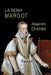 La reina Margot (tomo I) by Dumas, Alejandro