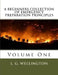 A Beginners Collection of Emergency Preparation Principles by L. G. Wellington
