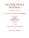 ACCIDENTALS HAPPEN! A Compilation of Scales for Saxophone Twenty-Six Scales in All Key Signatures: Major & Minor, Modes, Dominant 7th, Pentatonic & Et by William H. Somach