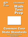 Colorado 5th Grade Math Test Prep: Common Core Learning Standards by Teachers' Treasures