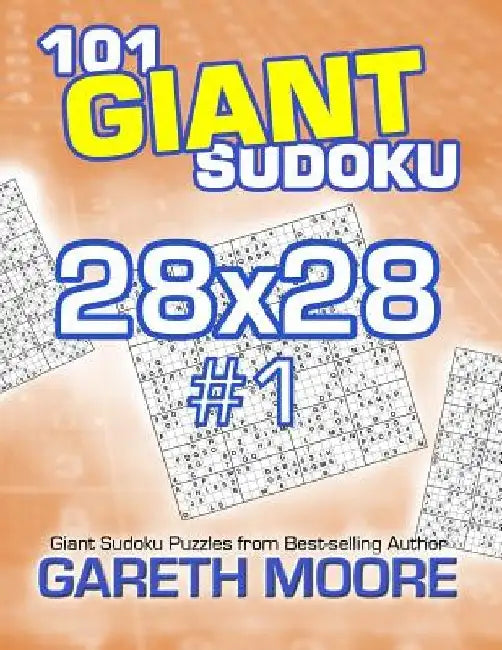 101 Giant Sudoku 28x28 #1 by Gareth Moore