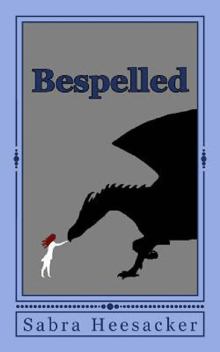 Bespelled by Sabra Heesacker