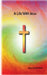 A Life with Jesus by George-Bryan