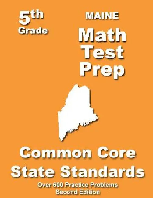 Maine 5th Grade Math Test Prep: Common Core Learning Standards by Teachers' Treasures