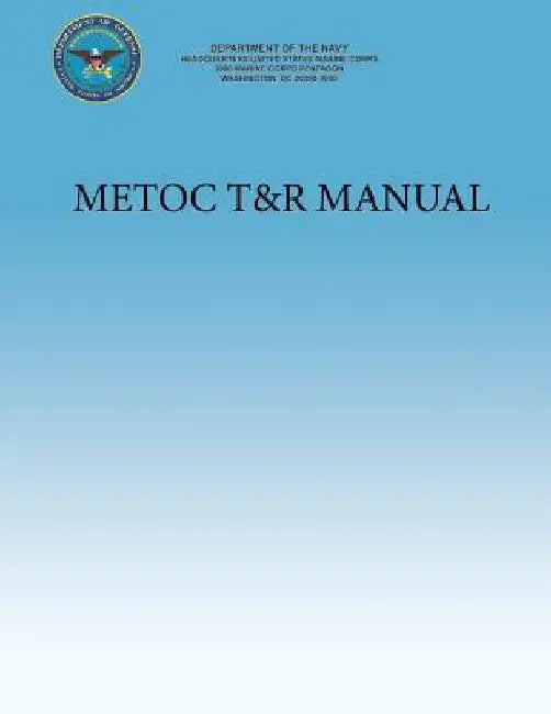 Metoc T&R Manual by Department Of the Navy