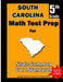 South Carolina 5th Grade Math Test Prep: Common Core Learning Standards by Teachers' Treasures