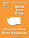 Washington 5th Grade Math Test Prep: Common Core Learning Standards by Teachers' Treasures
