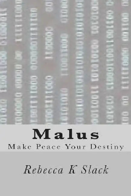 Malus by Rebecca K. Slack