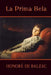 La prima Bela by De Balzac, Honore