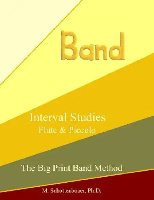 Interval Studies: Flute & Piccolo by M. Schottenbauer