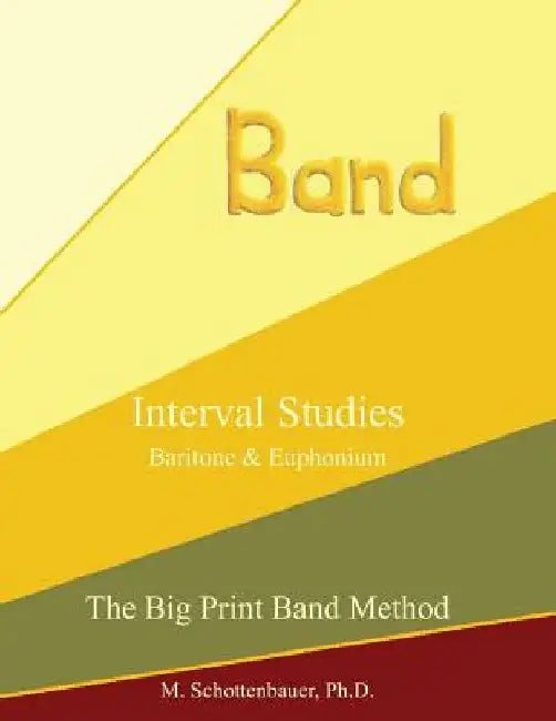 Interval Studies: Baritone & Euphonium by M. Schottenbauer