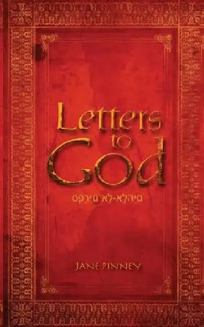Letters to God by Jane Pinney