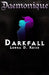 Daemonique: Darkfall by Leona D. Reish