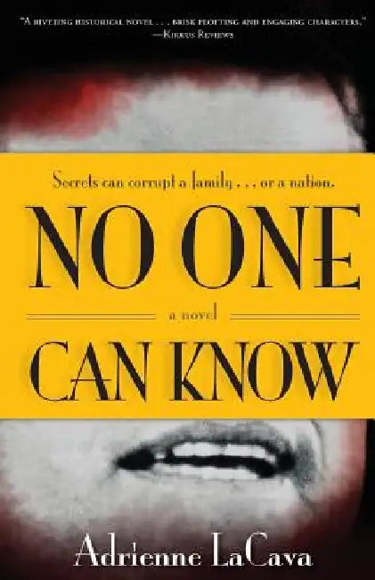 No One Can Know by Adrienne Lacava