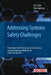 Addressing Systems Safety Challenges: Proceedings of the Twenty-second Safety-critical Systems Symposium, Brighton, UK, 4-6th February 2014 by Tom Anderson