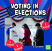 Voting in Elections by Jack Manning