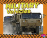 Military Vehicles by Gail Saunders-Smith