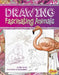 Drawing Fascinating Animals by Abby Colich, Colin Howard