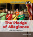 The Pledge of Allegiance: Introducing Primary Sources by Kathryn Clay