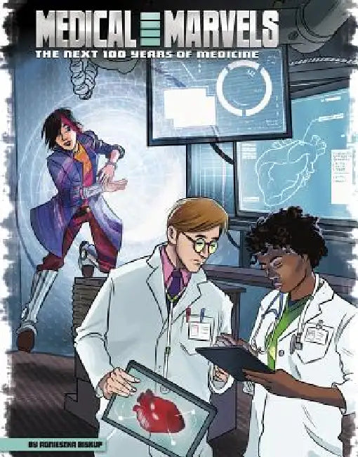 Medical Marvels: The Next 100 Years of Medicine by Giovanni Pota, Alan Brown, Agnieszka Biskup