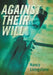 Against Their Will by Nancy Livingstone