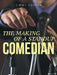 The Making of a Standup Comedian by Jimmy Correa