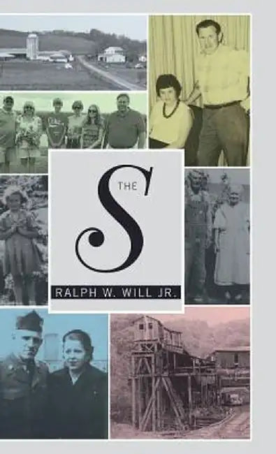 The S by Ralph W. Will Jr